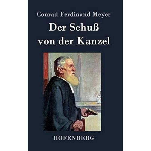 Der Schuß Von Der Kanzel