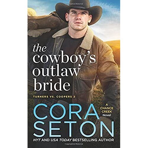The Cowboy's Outlaw Bride