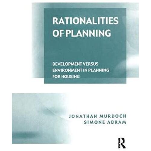 Rationalities Of Planning