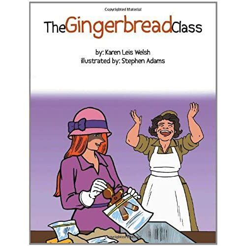 The Gingerbread Class