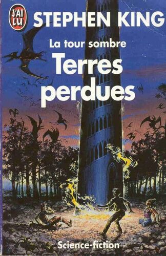 La Tour Sombre Tome 3 : Terres Perdues