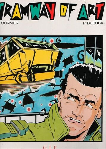 Une Aventure De Max Gammon - N° 1 - Tramway Of Art