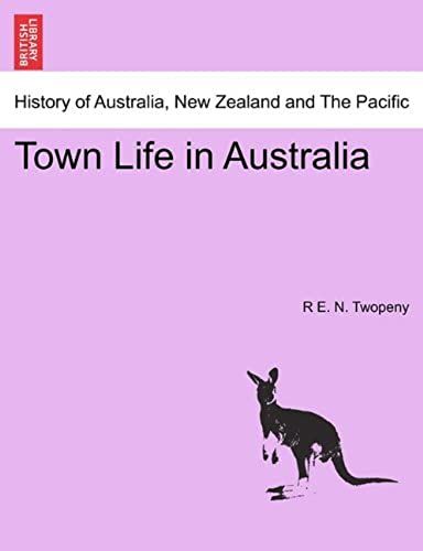Town Life In Australia