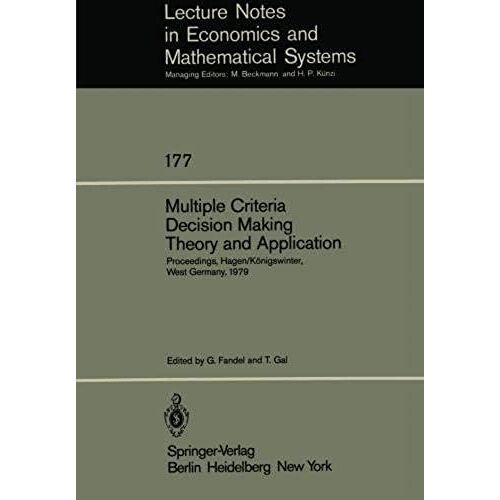 Multiple Criteria Decision Making Theory And Application
