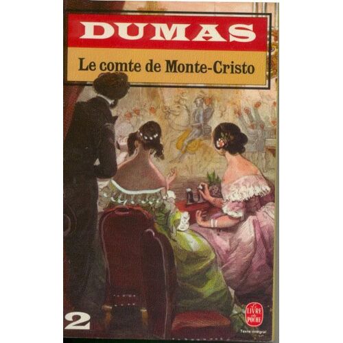 Le Comte De Monte-Cristo T 2