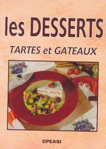 Desserts - Tartes Et Gâteaux