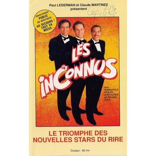 Les Inconnus: Au Secours Tout Va Mieux