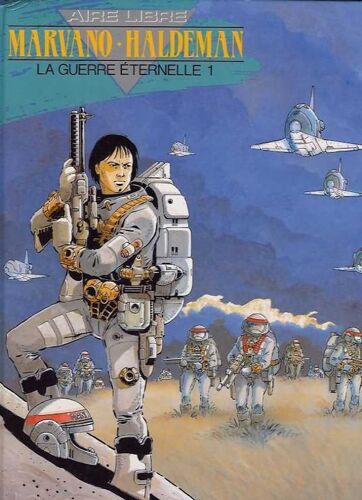 La Guerre Éternelle Tome 1 - Soldat Mandella - 2010-2020