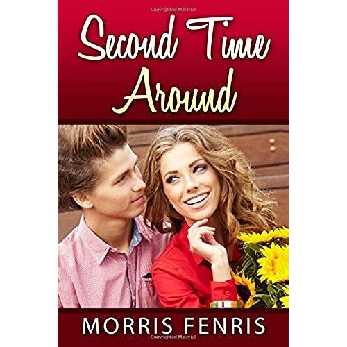 Second Time Around (Second Chances Series #4)