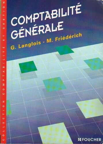 Comptabilité Générale - Enseignement Comptable Supérieur