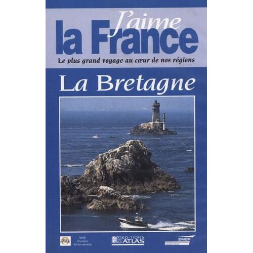 J'aime La France : La Bretagne