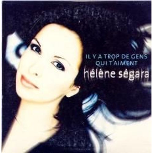 Il Y A Trop De Gens Qui T'aiment