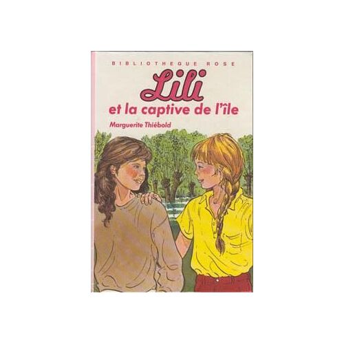 Lili Et La Captive De L'île