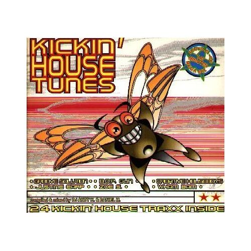 Kickin' House Tunes Vol1
