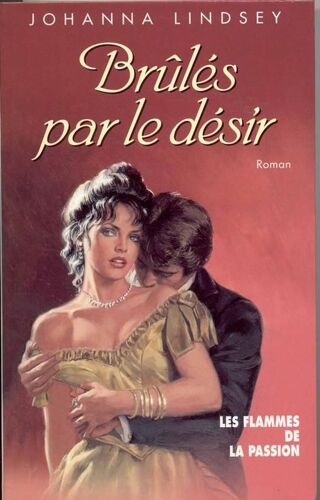 Brûlés Par Le Désir
