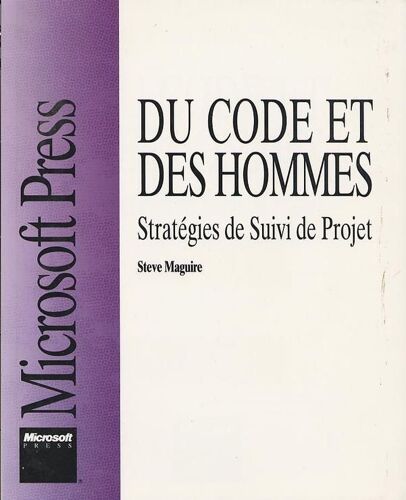 Du Code Et Des Hommes - Stratégies De Suivi De Projet