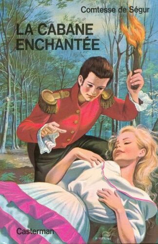 La Cabane Enchantée - Et Autres Contes