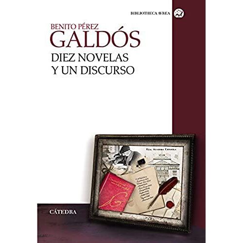 Diez Novelas Y Un Discurso