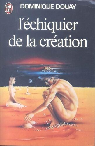 L'échiquier De La Création