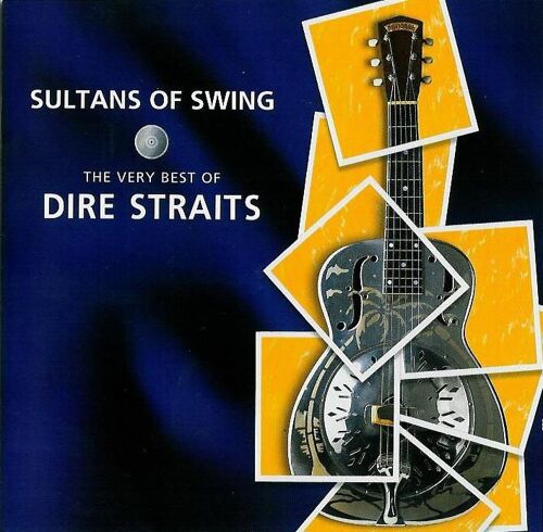 Sultans Of Swing : The Very Best Of Dire Straits