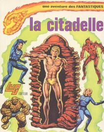 Album Les 4 Fantastiques N° 06, La Citadelle