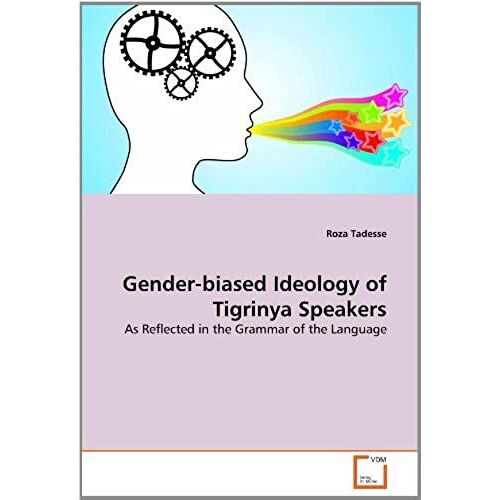 Gender-Biased Ideology Of Tigrinya Speakers