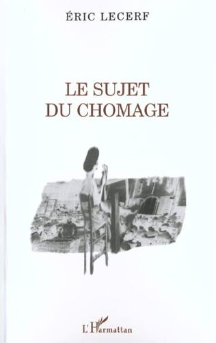 Le Sujet Du Chômage