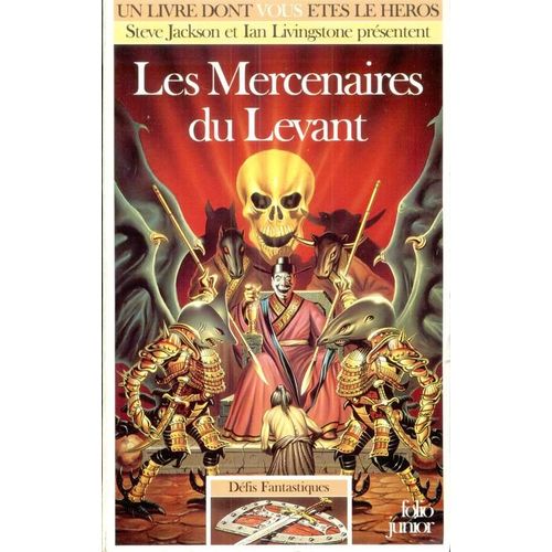 Défis Fantastiques Tome 47 : Les Mercenaires Du Levant