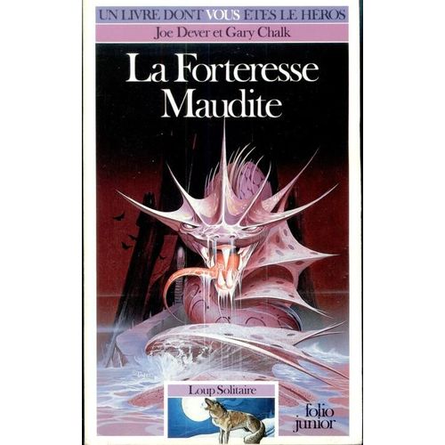 Loup Solitaire Tome 7 : La Forteresse Maudite