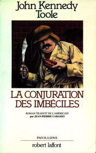 La Conjuration Des Imbéciles