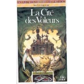Défis Fantastiques Tome 5 : La Cité Des Voleurs