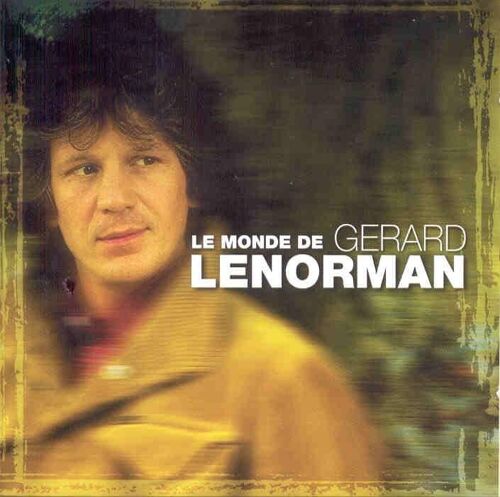 Le Monde De Gerard Lenorman - Best Of