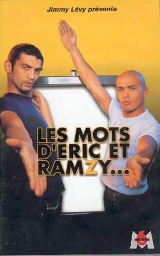 Les Mots D'eric & Ramzy..