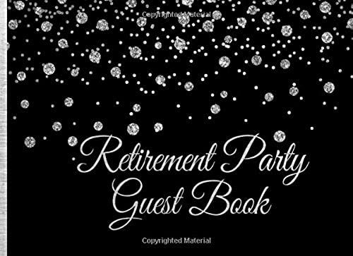 Retirement Party Guest Book: Silver Glitter On Black Retirement Party Guest Book With Gift Log (Silver Glitter On Black Guest Books)