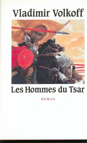 Les Hommes Du Tsar