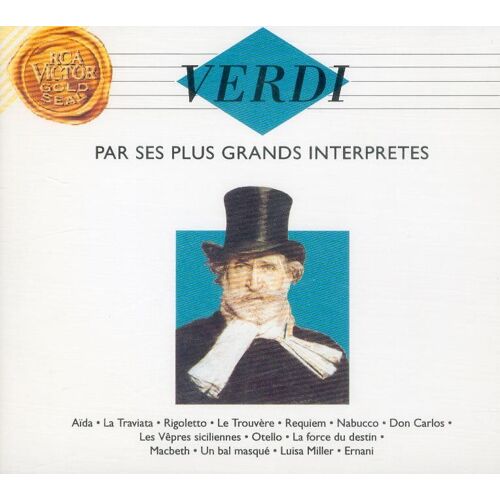 Verdi Par Ses Plus Grands Interpretes