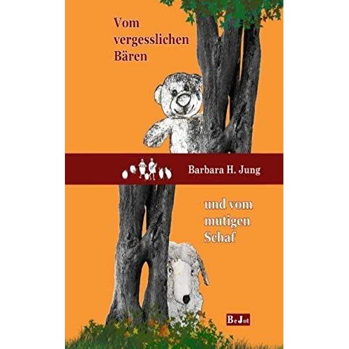 Vom Vergesslichen Baeren Und Vom Mutigen Schaf: Zwei Spannende Tiergeschichten