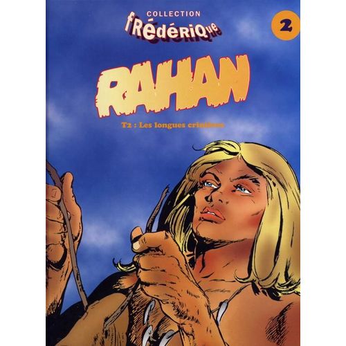 Rahan - T 2 : Les Longues Crinères