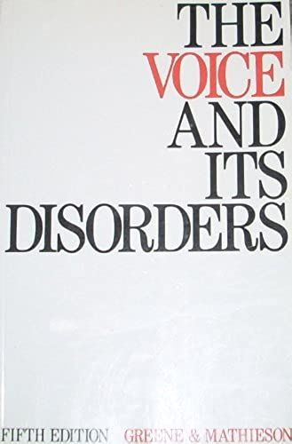 The Voice And Its Disorders