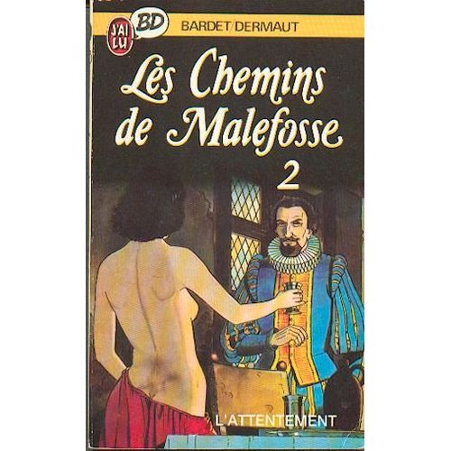 Les Chemins De Malefosse Tome 2 - L'attentement