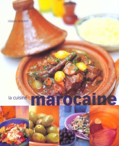 La Cuisine Marocaine