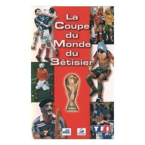 Coupe Du Monde Du Betisier, La