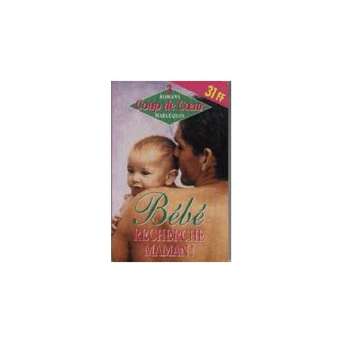 Bebe Recherche Maman