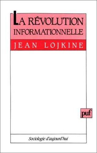 La Revolution Informationnelle