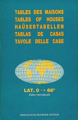 Tables Des Maisons - Placidus Lat - 0 °- 66 °