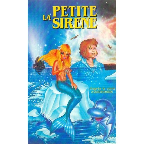 La Petite Sirène D'après Le Conte D'andersen