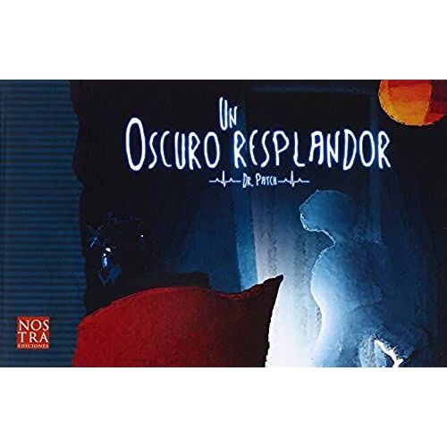 Un Oscuro Resplandor