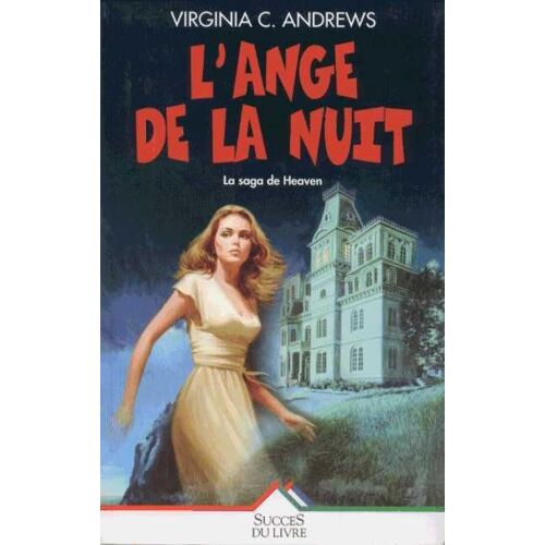 La Saga De Heaven - N° 2 - L'ange De La Nuit