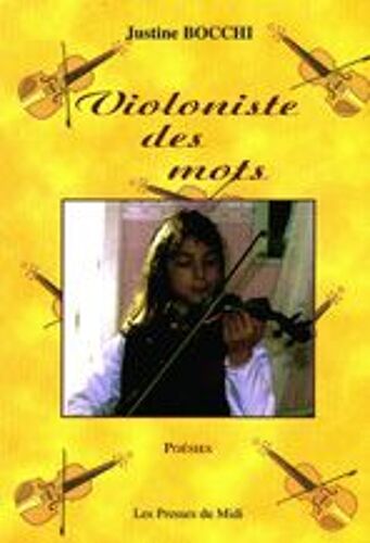 Violoniste Des Mots - Poésies