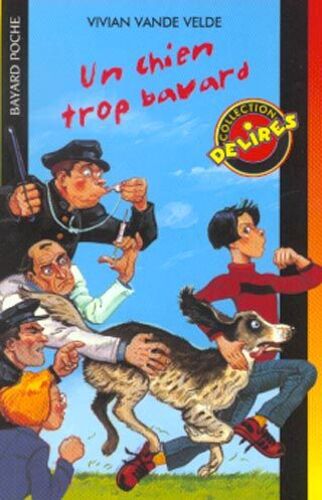 Un Chien Trop Bavard